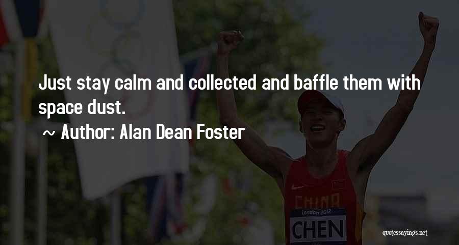 Alan Dean Foster Quotes 1862950