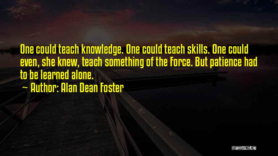 Alan Dean Foster Quotes 2108031