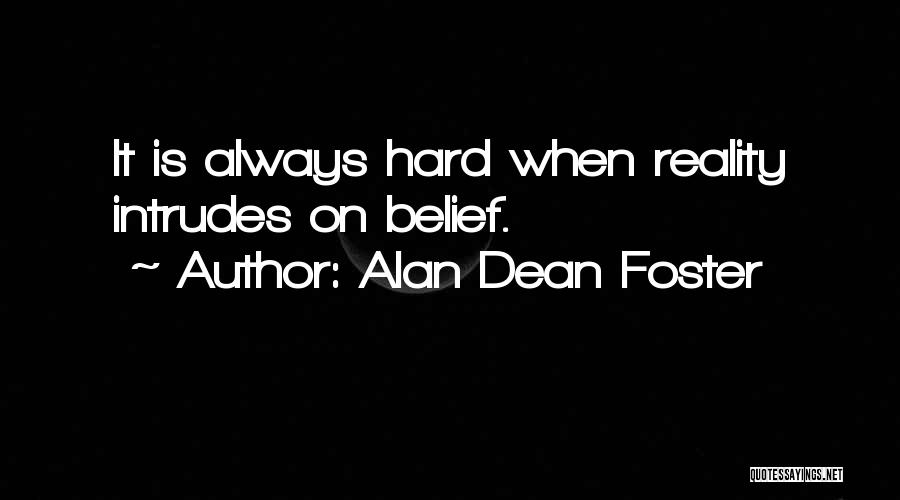 Alan Dean Foster Quotes 423714