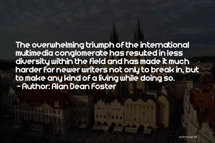 Alan Dean Foster Quotes 624652