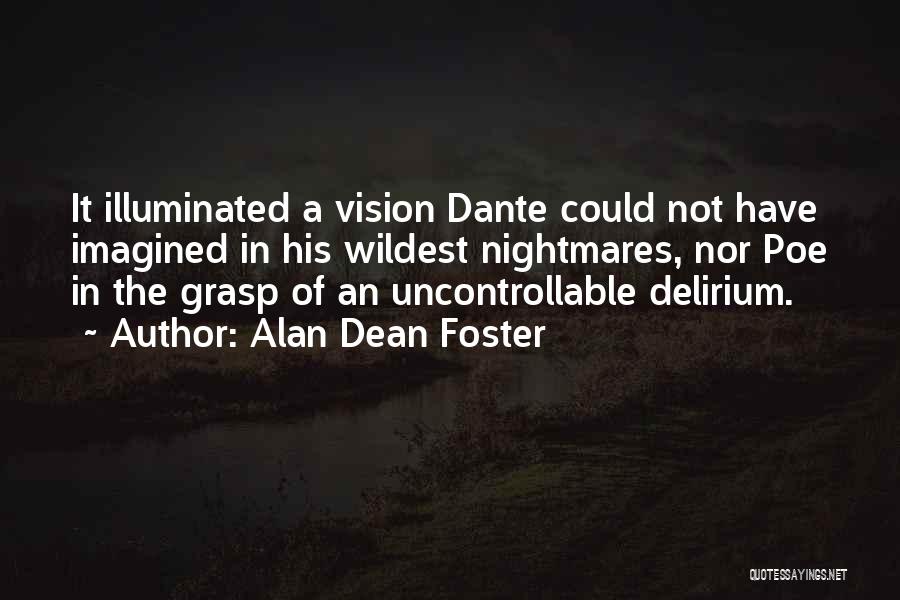 Alan Dean Foster Quotes 673158