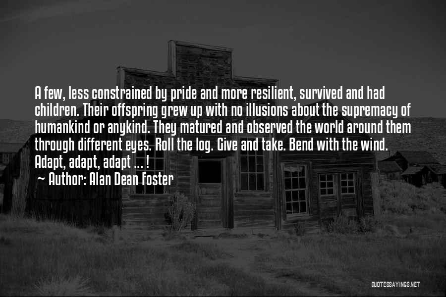 Alan Dean Foster Quotes 885900