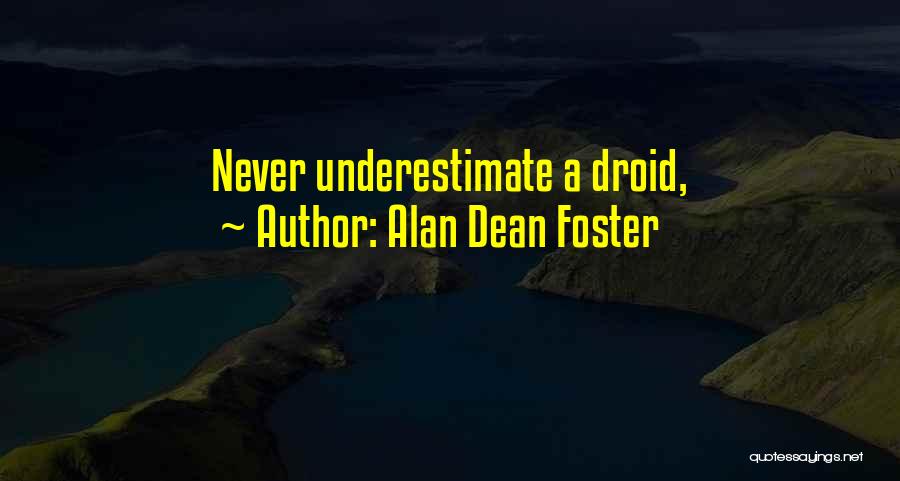 Alan Dean Foster Quotes 924737