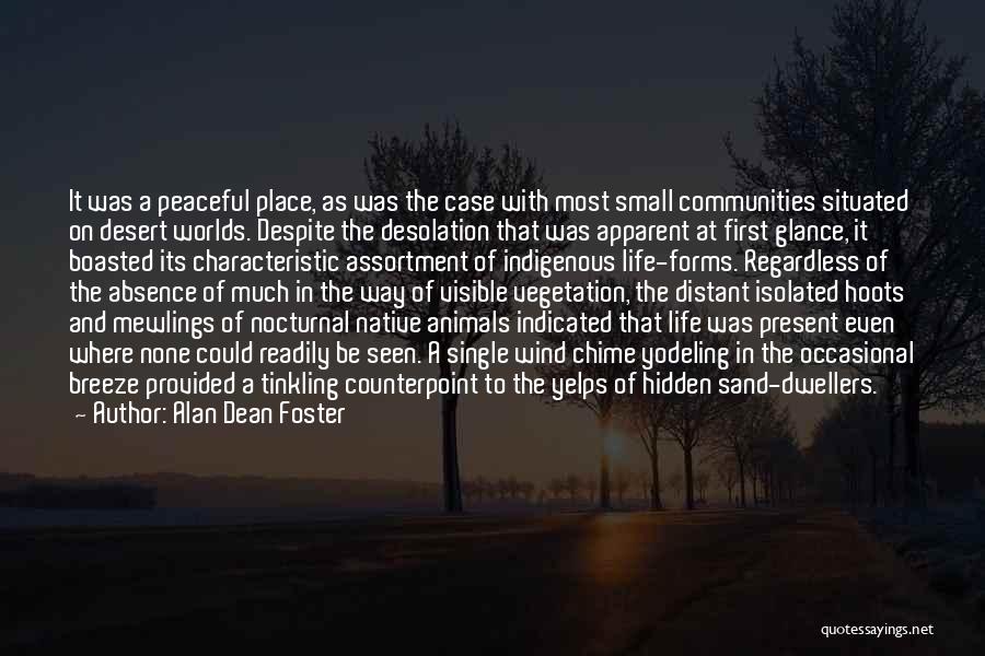 Alan Dean Foster Quotes 950874