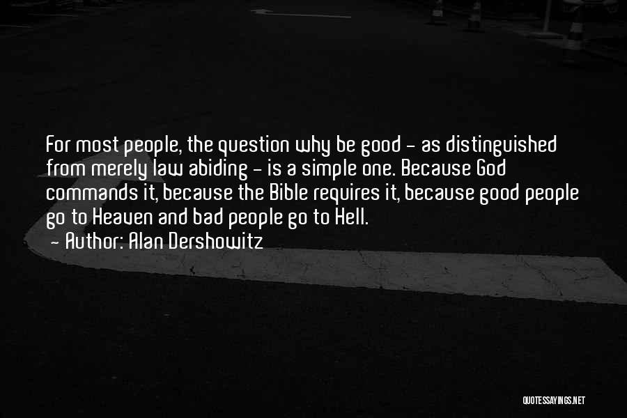 Alan Dershowitz Quotes 1153611