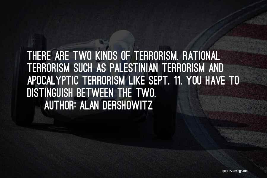 Alan Dershowitz Quotes 1465627