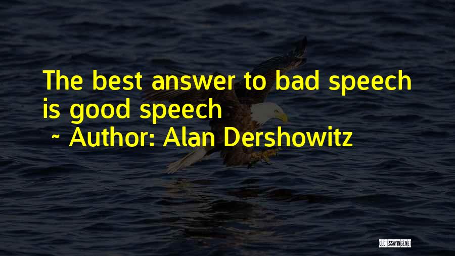 Alan Dershowitz Quotes 1759704