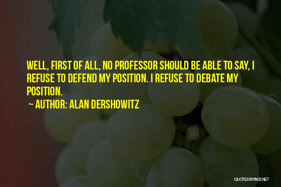 Alan Dershowitz Quotes 1803720