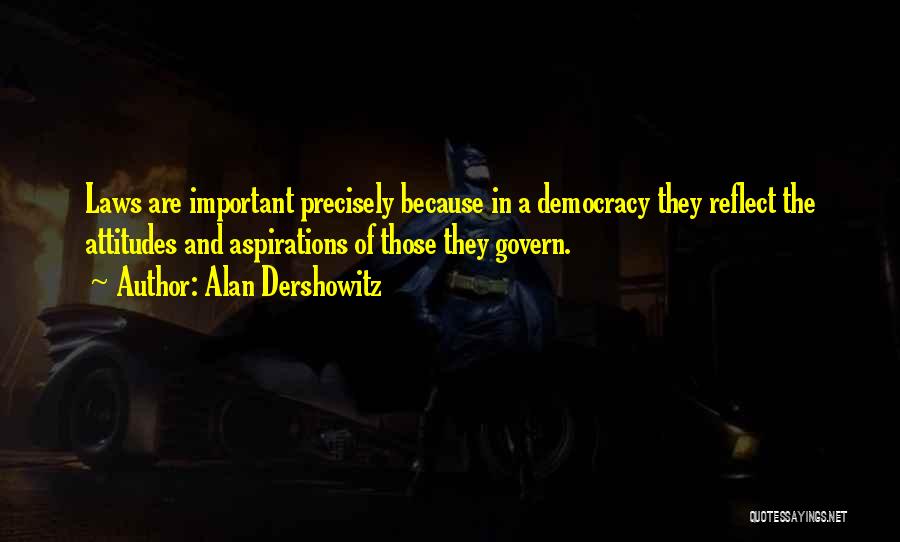 Alan Dershowitz Quotes 2014188