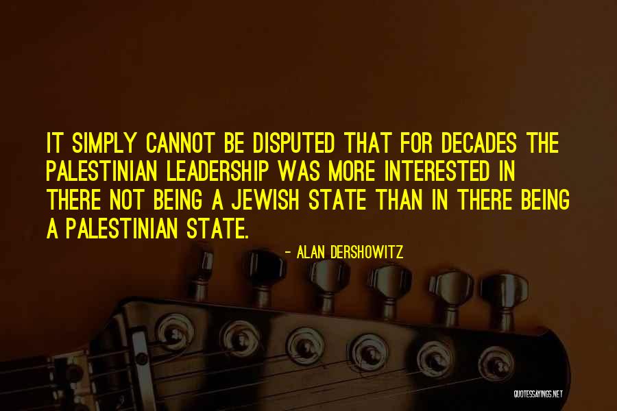 Alan Dershowitz Quotes 2185098