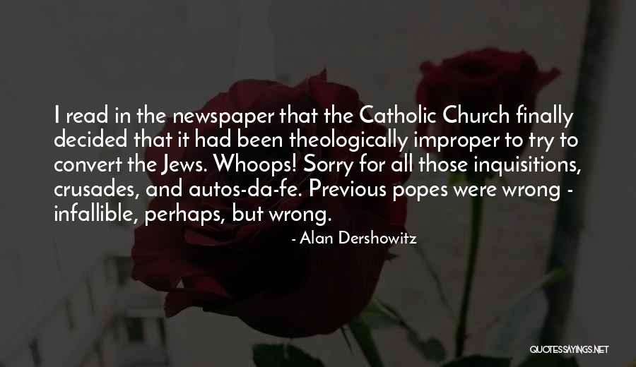 Alan Dershowitz Quotes 308887