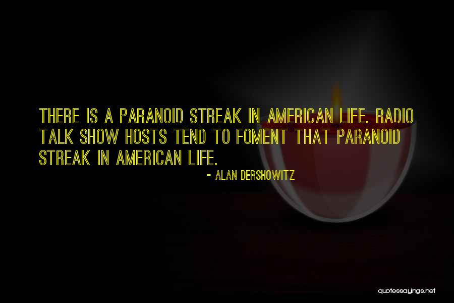 Alan Dershowitz Quotes 623300 Alan Dershowitz Quotes 623300