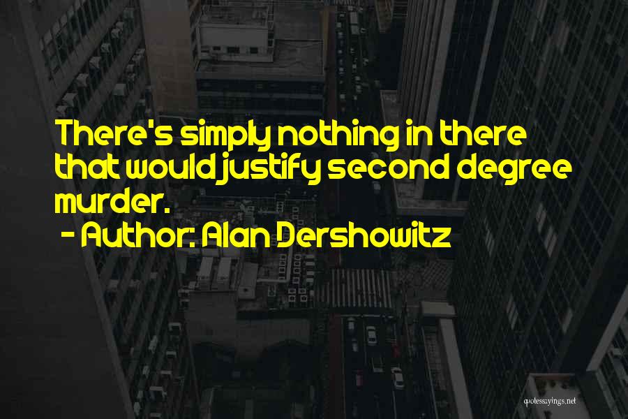 Alan Dershowitz Quotes 757958