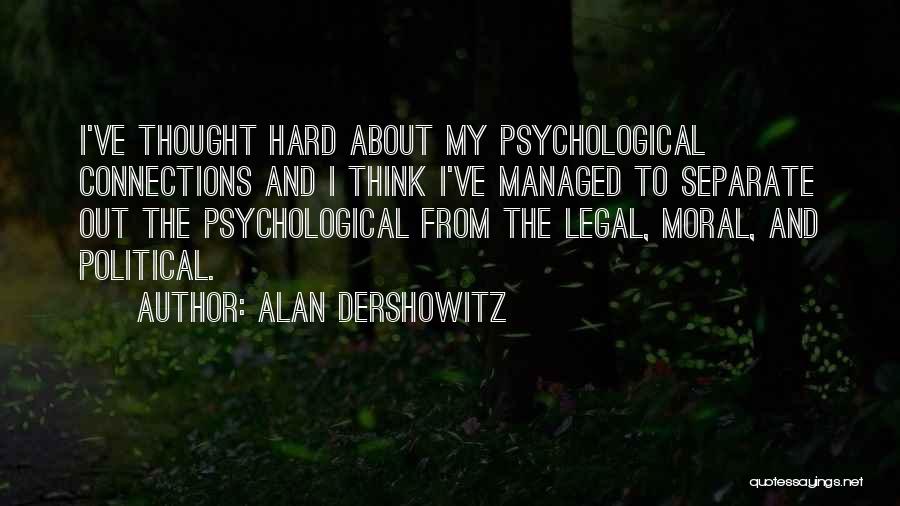 Alan Dershowitz Quotes 977271