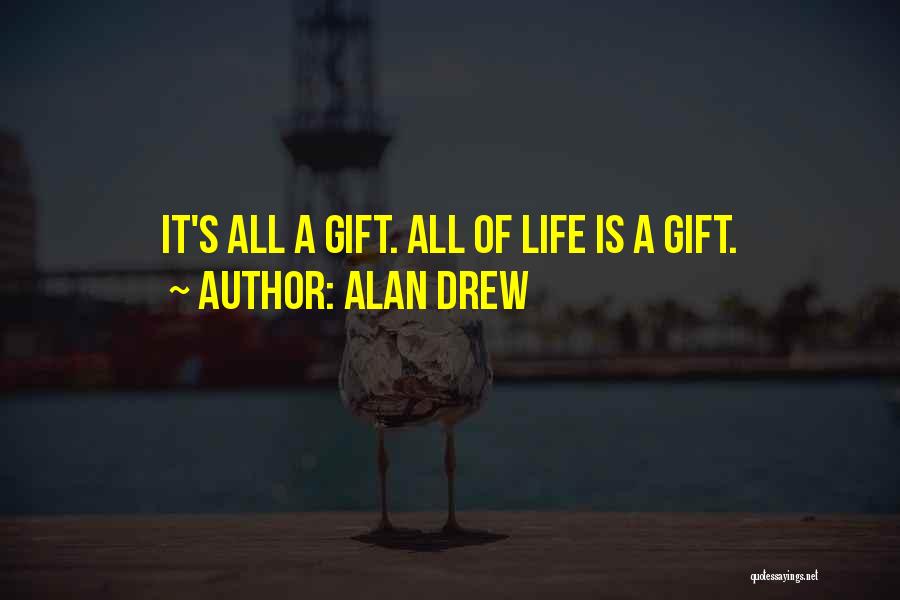 Alan Drew Quotes 1737142