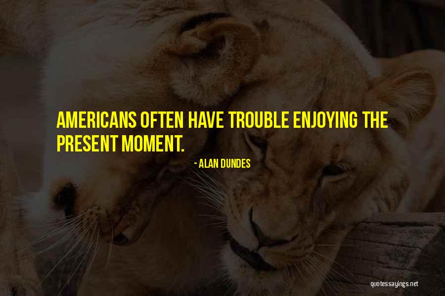 Alan Dundes Quotes 1044379