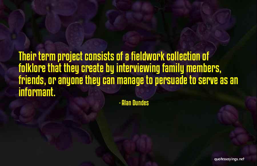 Alan Dundes Quotes 1205877 Alan Dundes Quotes 1205877