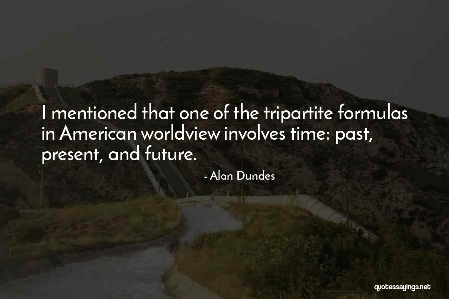 Alan Dundes Quotes 1747318 Alan Dundes Quotes 1747318