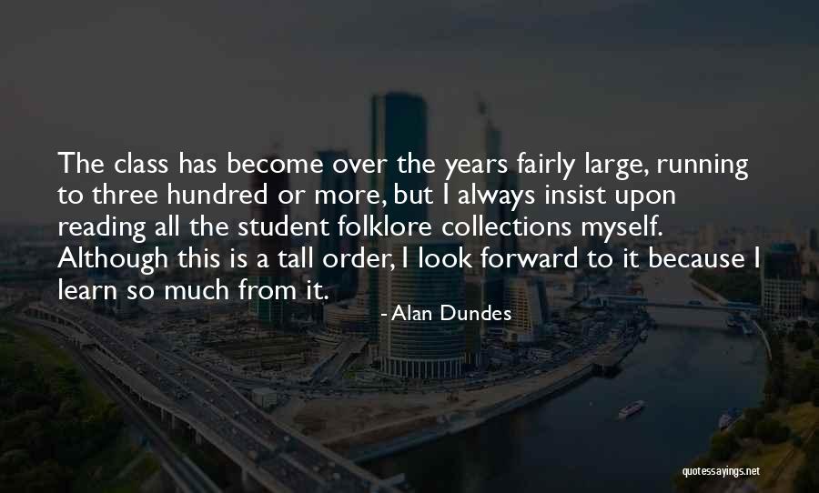Alan Dundes Quotes 2188650 Alan Dundes Quotes 2188650