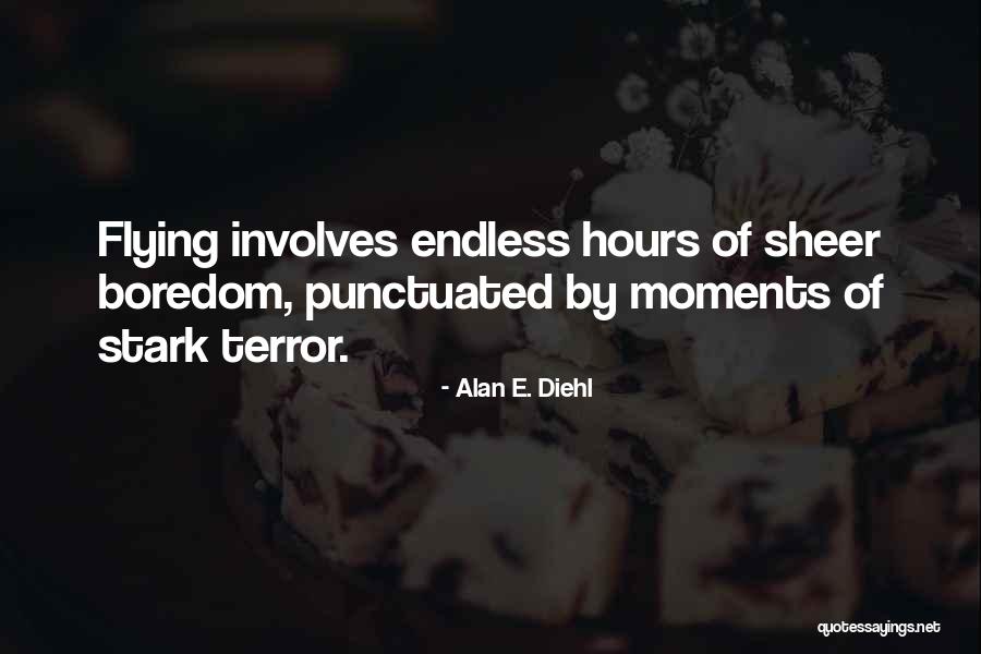 Alan E. Diehl Quotes 1132037 Alan E. Diehl Quotes 1132037