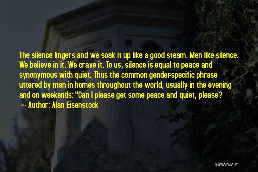 Alan Eisenstock Quotes 1439014