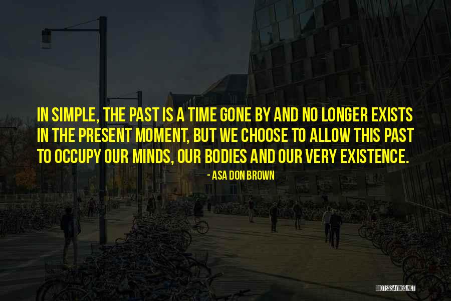Alan Eppes Quotes By Asa Don Brown Alan Eppes Quotes By Asa Don Brown