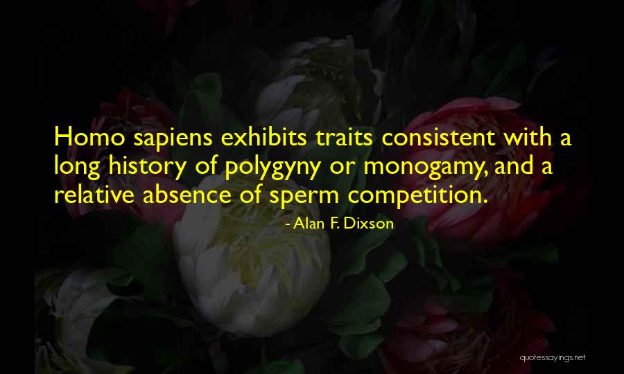 Alan F. Dixson Quotes 1212478