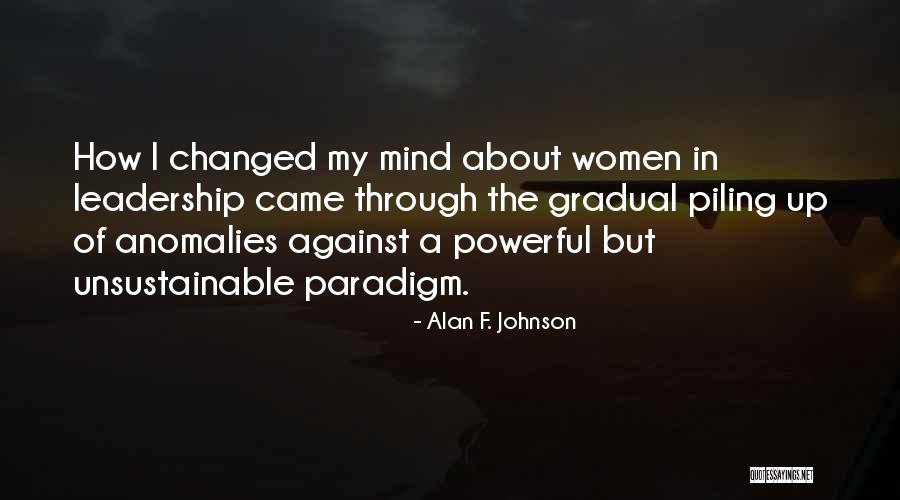 Alan F. Johnson Quotes 1228396