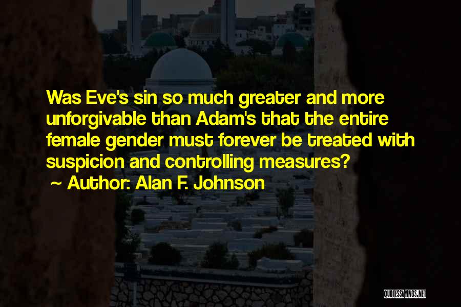 Alan F. Johnson Quotes 1346209