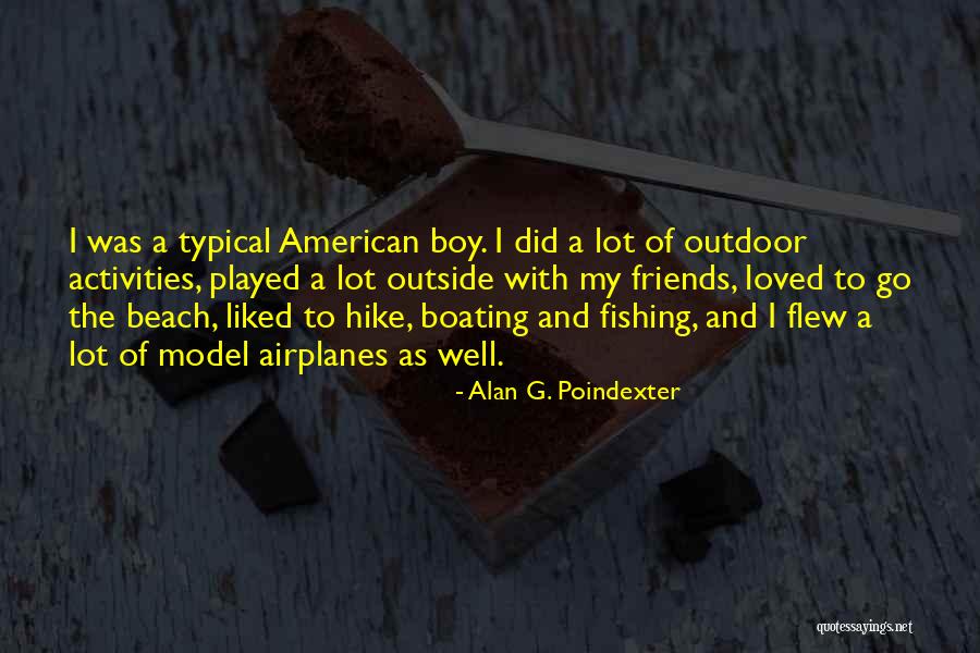 Alan G. Poindexter Quotes 371541