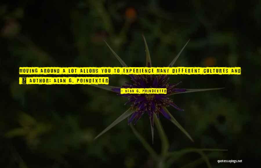 Alan G. Poindexter Quotes 457997 Alan G. Poindexter Quotes 457997
