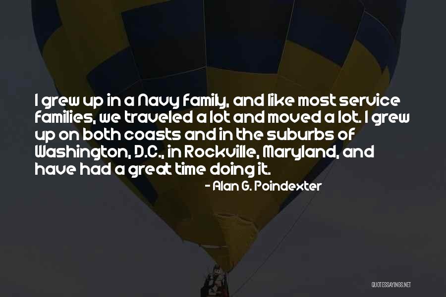 Alan G. Poindexter Quotes 565010 Alan G. Poindexter Quotes 565010