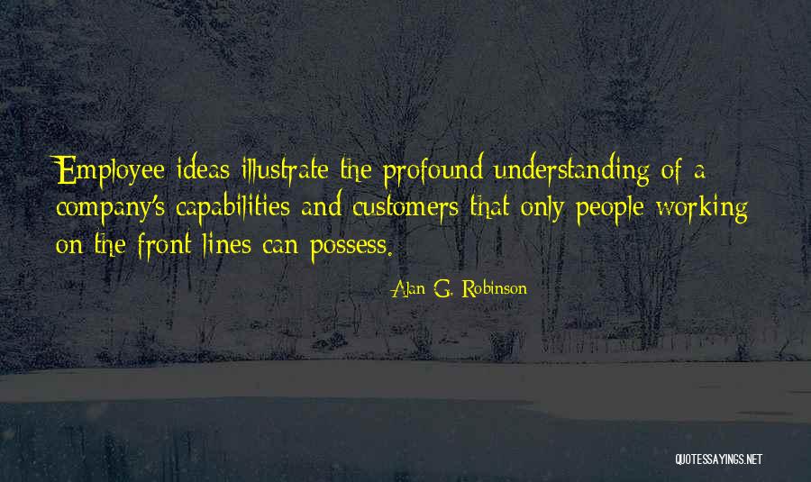 Alan G. Robinson Quotes 541206 Alan G. Robinson Quotes 541206