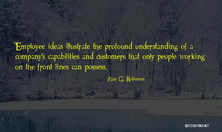 Alan G. Robinson Quotes 541206