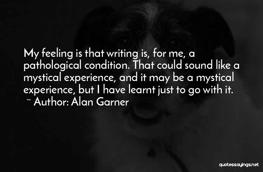 Alan Garner Quotes 113890