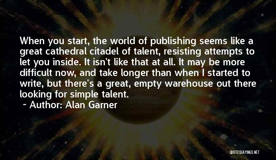 Alan Garner Quotes 829620