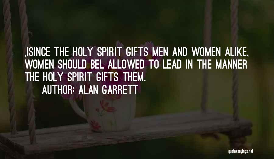 Alan Garrett Quotes 1270007