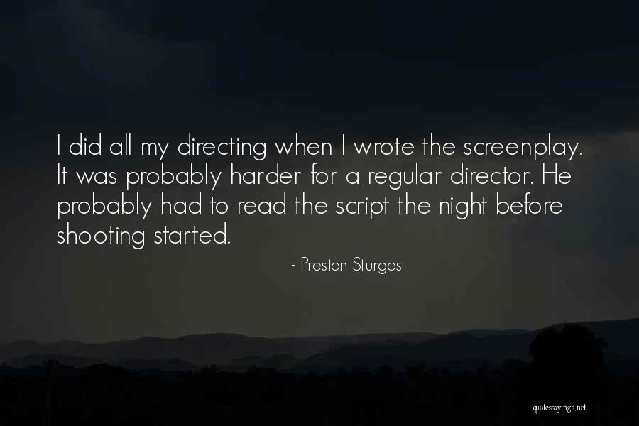 Alan George Lafley Quotes By Preston Sturges Alan George Lafley Quotes By Preston Sturges