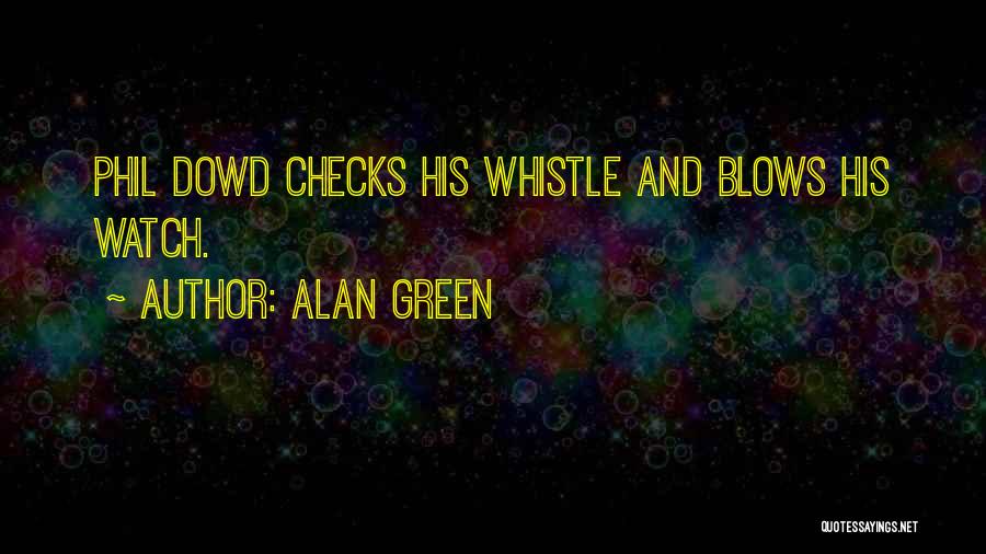 Alan Green Quotes 120230