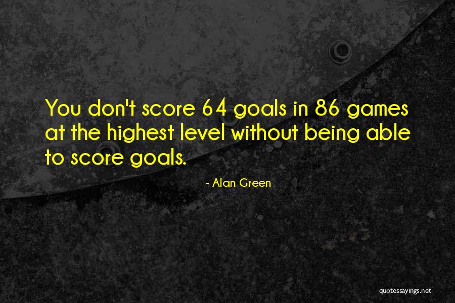 Alan Green Quotes 1862150