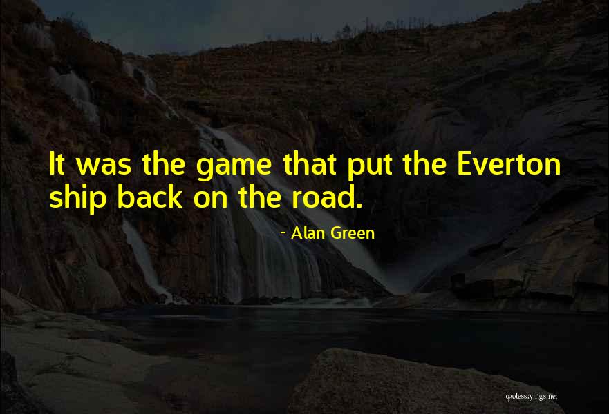 Alan Green Quotes 2210376 Alan Green Quotes 2210376