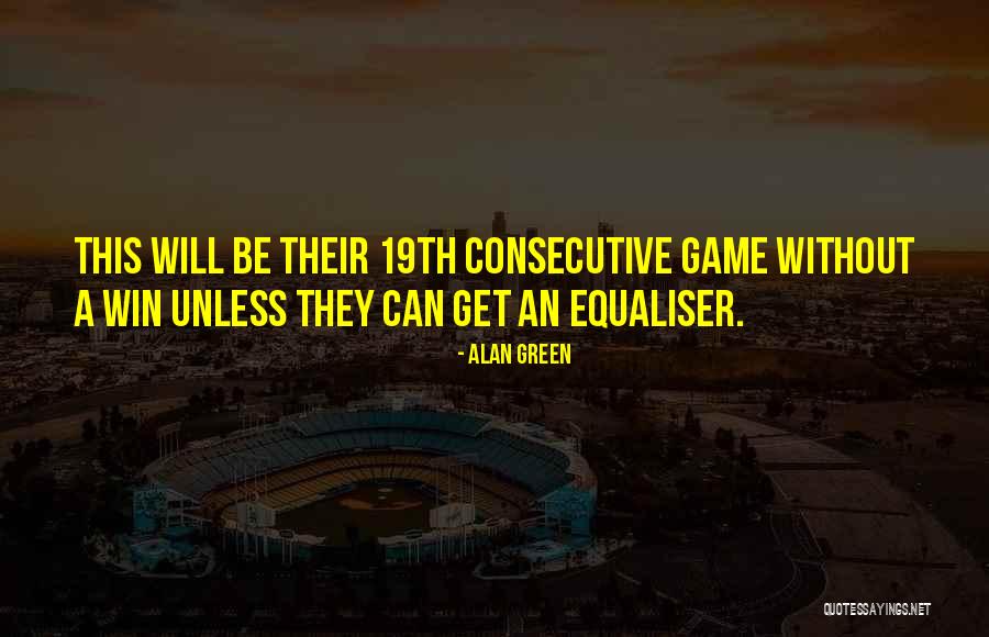 Alan Green Quotes 257690 Alan Green Quotes 257690