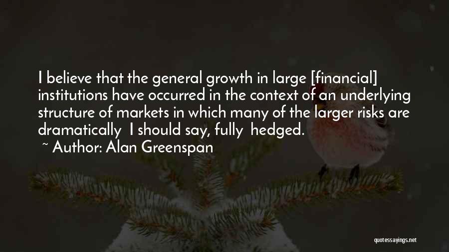 Alan Greenspan Quotes 1035452