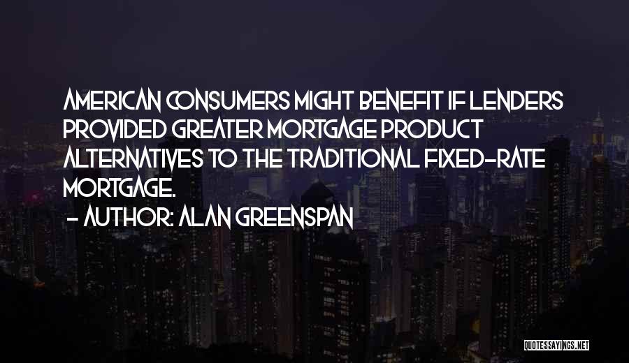 Alan Greenspan Quotes 1560404