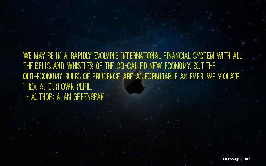 Alan Greenspan Quotes 1614361