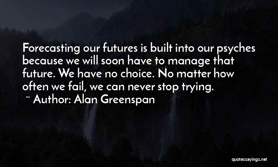 Alan Greenspan Quotes 1970150