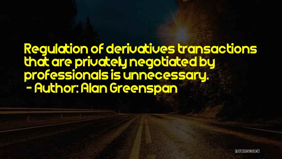 Alan Greenspan Quotes 773305