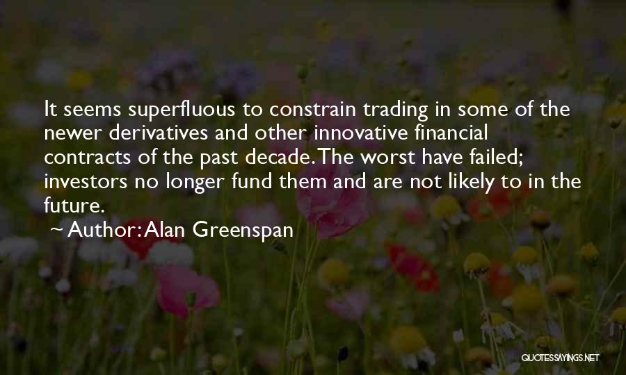 Alan Greenspan Quotes 930408