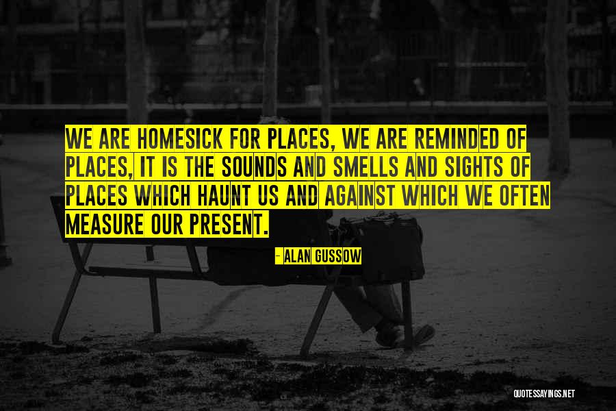 Alan Gussow Quotes 548421 Alan Gussow Quotes 548421