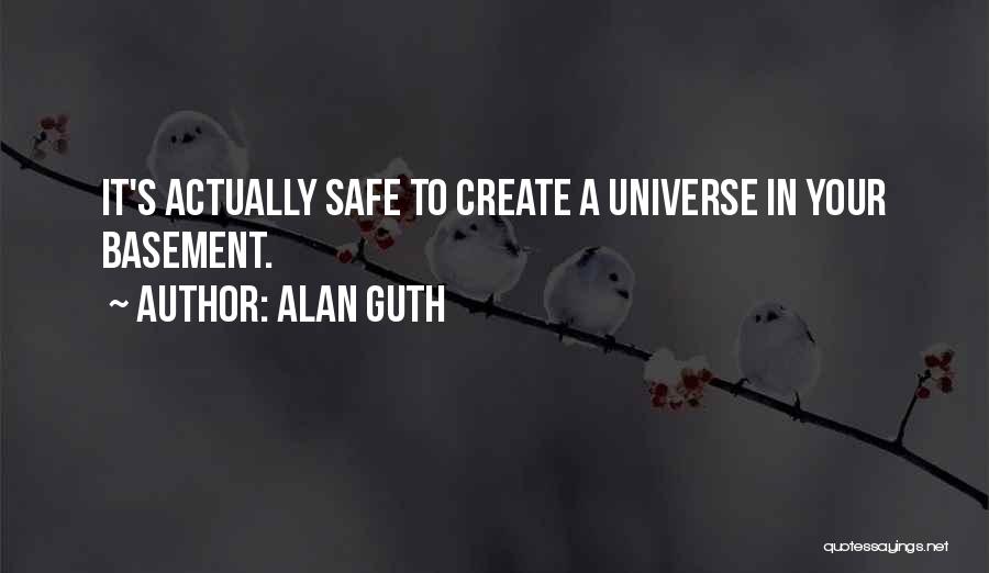 Alan Guth Quotes 1787601